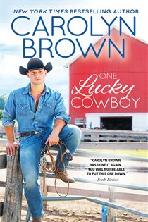 Book cover: One Lucky Cowboy (Book 2 of Lucky Cowboys) by Carolyn Brown (preview)
