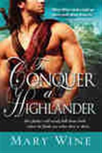 Book cover: To Conquer a Highlander (Book 1 of Hot Highlanders) by Mary Wine (preview)
