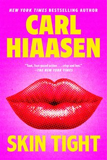 Book cover: Skin Tight, by Carl Hiaasen (preview)