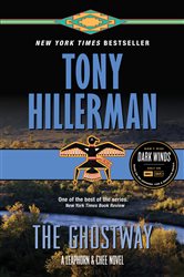 Book cover: The Ghostway (Book 6 of A Leaphorn and Chee Novel) by Tony Hillerman (preview)