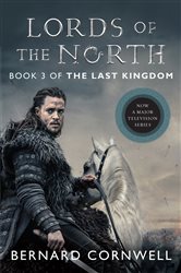 Book cover: Lords of the North (Book 3 of Last Kingdom (formerly Saxon Tales)) by Bernard Cornwell (preview)