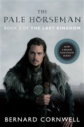 Book cover: The Pale Horseman (Book 2 of Last Kingdom (formerly Saxon Tales)) by Bernard Cornwell (preview)