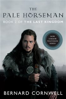 Book cover: The Pale Horseman (Book 2 of Last Kingdom (formerly Saxon Tales)) by Bernard Cornwell (preview)