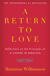 Book cover: A Return to Love, by Marianne Williamson (preview)