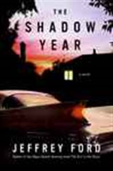 The Shadow Year: A Novel