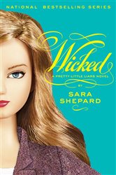 Book cover: Pretty Little Liars #5: Wicked (Book 5 of Pretty Little Liars) by Sara Shepard (preview)