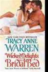 Book cover: Wicked Delights of a Bridal Bed (Book 5 of Byrons of Braebourne) by Tracy Anne Warren (preview)