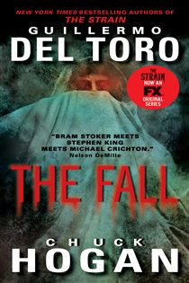 Book cover: The Fall (Book 2 of The Strain Trilogy) by Guillermo del Toro (preview)
