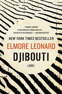 Book cover: Djibouti, by Elmore Leonard (preview)
