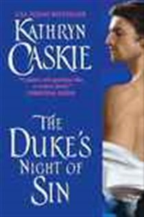 Book cover: The Duke's Night of Sin (Book 3 of Seven Deadly Sins) by Kathryn Caskie (preview)