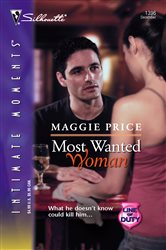Book cover: Most Wanted Woman (Book 6 of Line of Duty) by Maggie Price (preview)