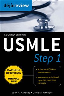 Book cover: Deja Review USMLE Step 1, Second Edition, by John H. Naheedy (preview)