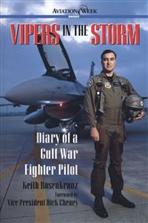 Book cover: Vipers in the Storm: Diary of a Gulf War Fighter Pilot, by Keith Rosenkranz (preview)