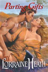 Book cover: Parting Gifts, by Lorraine Heath (preview)