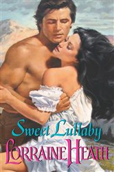 Book cover: Sweet Lullaby, by Lorraine Heath (preview)