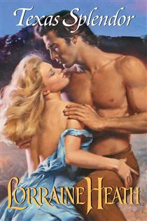 Book cover: Texas Splendor (Book 2 of Texas Trilogy) by Lorraine Heath (preview)