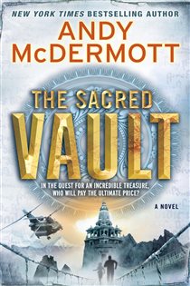 Book cover: The Sacred Vault (Book 6 of Nina Wilde and Eddie Chase) by Andy McDermott (preview)