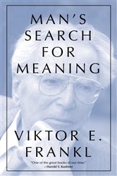 Man&#x27;s Search for Meaning