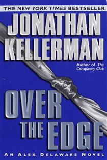 Book cover: Over the Edge, by Jonathan Kellerman (preview)