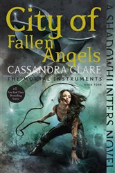 Book cover: City of Fallen Angels, by Cassandra Clare (preview)