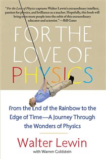 Book cover: For the Love of Physics, by Walter Lewin (preview)