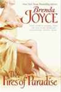 Book cover: The Fires of Paradise (Book 5 of The Bragg Saga) by Brenda Joyce (preview)