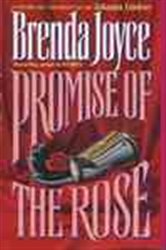 Book cover: Promise of the Rose (Book 2 of The de Warenne Dynasty) by Brenda Joyce (preview)