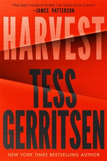 Book cover: Harvest, by Tess Gerritsen (preview)
