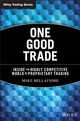 Book cover: One Good Trade, by Mike Bellafiore (preview)