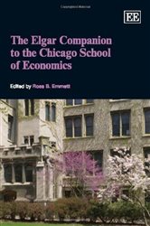 The Elgar Companion to the Chicago School of Economics