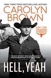 Book cover: Hell, Yeah (Book 2 of Honky Tonk) by Carolyn Brown (preview)