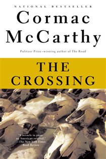 Book cover: The Crossing, by Cormac McCarthy (preview)