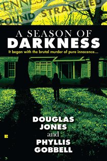 Book cover: A Season of Darkness, by Doug Jones (preview)