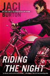 Book cover: Riding the Night (Book 4 of A Wild Riders Novel) by Jaci Burton (preview)
