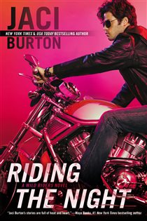 Book cover: Riding the Night (Book 4 of A Wild Riders Novel) by Jaci Burton (preview)