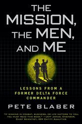 Book cover: The Mission, The Men, and Me, by Pete Blaber (preview)