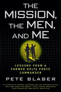 Book cover: The Mission, The Men, and Me, by Pete Blaber (preview)