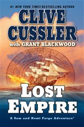 Book cover: Lost Empire (Book 2 of A Sam and Remi Fargo Adventure) by Clive Cussler (preview)