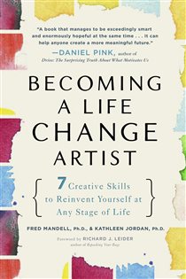 Book cover: Becoming a Life Change Artist, by Fred Mandell (preview)