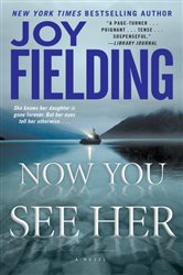 Book cover: Now You See Her, by Joy Fielding (preview)
