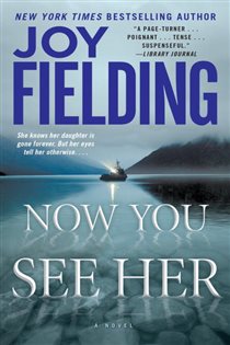 Book cover: Now You See Her, by Joy Fielding (preview)