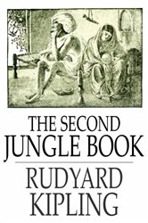 Book cover: The Second Jungle Book, by Rudyard Kipling (preview)