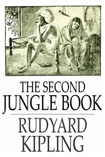 Book cover: The Second Jungle Book, by Rudyard Kipling (preview)