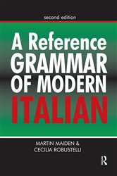 Book cover: A Reference Grammar of Modern Italian, by Martin Maiden (preview)