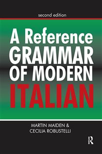 Book cover: A Reference Grammar of Modern Italian, by Martin Maiden (preview)