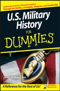 Book cover: U.S. Military History For Dummies, by John C. McManus (preview)