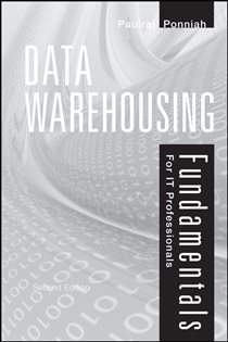 Book cover: Data Warehousing Fundamentals for IT Professionals, by Paulraj Ponniah (preview)