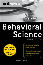 Book cover: Deja Review Behavioral Science, Second Edition, by Gene R. Quinn (preview)