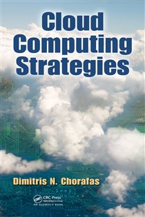 Book cover: Cloud Computing Strategies, by Dimitris N. Chorafas (preview)
