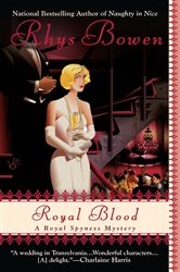 Book cover: Royal Blood (Book 4 of A Royal Spyness Mystery) by Rhys Bowen (preview)